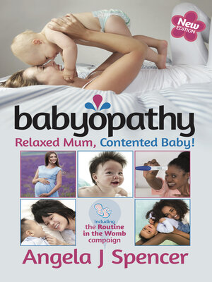 cover image of Babyopathy: Relaxed Mum, Contented Baby!